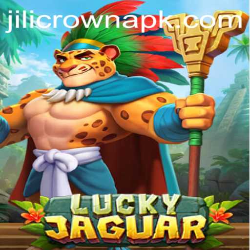 Exploring the Allure of LuckyJaguar with the Magic of JILICROWN