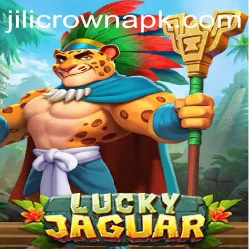 Exploring the Allure of LuckyJaguar with the Magic of JILICROWN