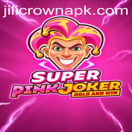 Explore the Thrilling World of SuperPinkJoker: An Epic Adventure with JILICROWN