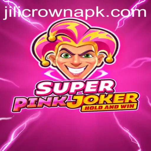 Explore the Thrilling World of SuperPinkJoker: An Epic Adventure with JILICROWN